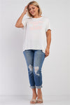 Plus White Relaxed "cheers My Dears" Print Logo T-shirt Top
